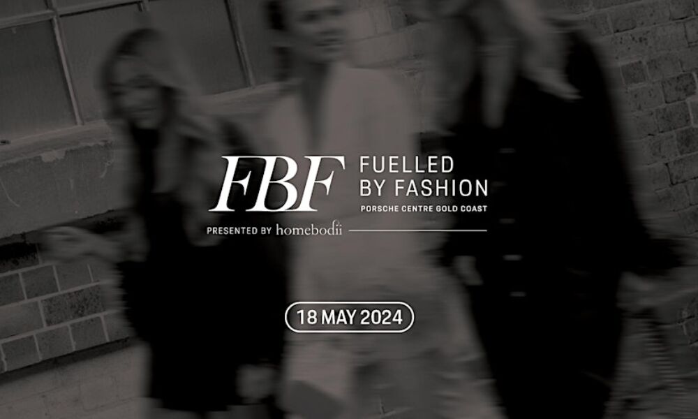 Fuelled by Fashion powered by Porsche Centre Gold Coast & presented by Homebodii image